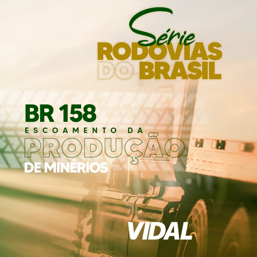 BR 158 - ESCOAMENTO DA PRODUO DE MINRIOS 