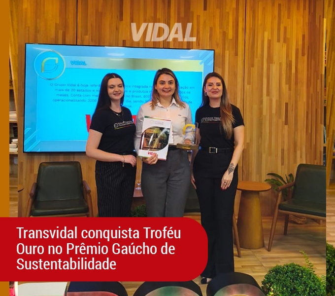 Transvidal conquista Trof�u Ouro no Pr�mio Ga�cho de Sustentabilidade! 