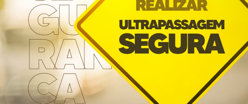5 DICAS PARA FAZER UMA ULTRAPASSAGEM SEGURA