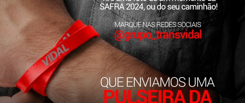 Transvidal lança promoção exclusiva: ganhe uma pulseira da sorte na Safra 2024