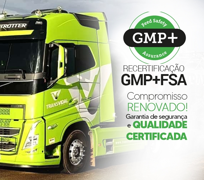 TRANSVIDAL CELEBRA A CONQUISTA DA RECERTIFICAÇÃO GMP+FSA