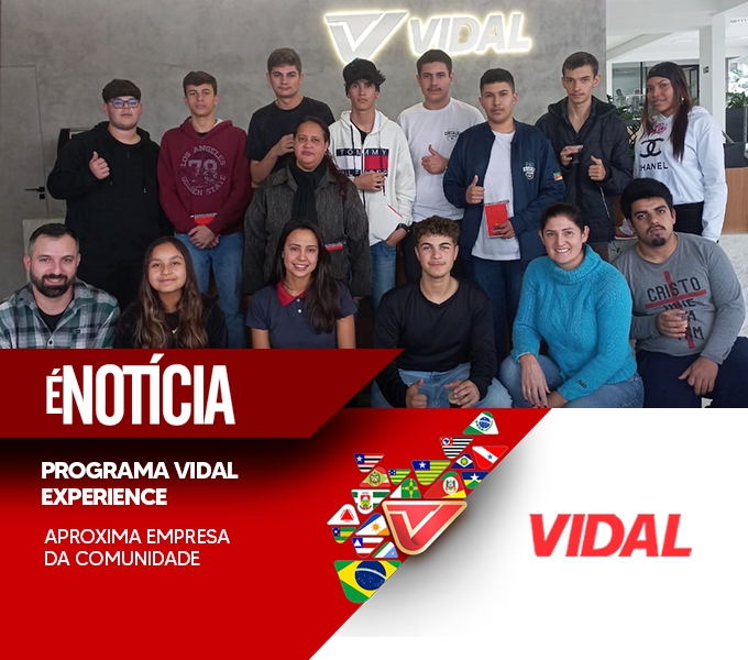 PROGRAMA VIDAL EXPERIENCE APROXIMA EMPRESA DA COMUNIDADE