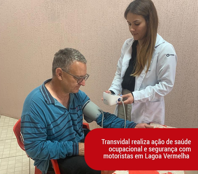 Transvidal realiza ação de saúde ocupacional com motoristas em Lagoa Vermelha